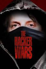 Watch The Hacker Wars Watch123movies