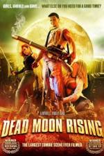 Watch Dead Moon Rising Watch123movies