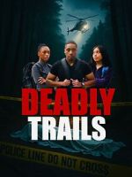 Watch Deadly Trails Watch123movies