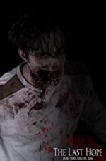 Watch The Last Hope Watch123movies