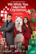 Watch We Wish You a Married Christmas Watch123movies