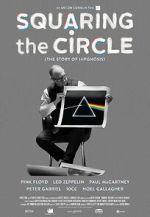 Watch Squaring the Circle: The Story of Hipgnosis Watch123movies