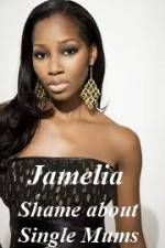 Watch Jamelia - Shame about Single Mums Watch123movies
