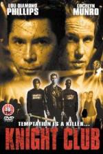 Watch Knight Club Watch123movies