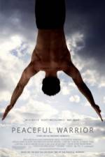 Watch Peaceful Warrior Watch123movies