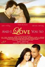 Watch And I Love You So Watch123movies