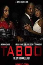 Watch Taboo-The Unthinkable Act Watch123movies