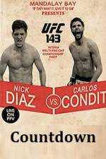 Watch Countdown to UFC 143 Diaz vs Condit Watch123movies
