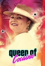 Watch Queen of Cocaine Watch123movies