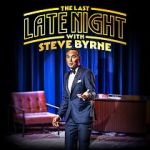 Watch Steve Byrne: The Last Late Night (TV Special 2022) Watch123movies