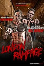 Watch London Rampage Watch123movies