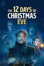 Watch The 12 Days of Christmas Eve Watch123movies