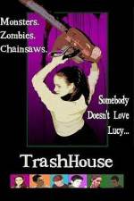 Watch TrashHouse Watch123movies