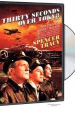 Watch Thirty Seconds Over Tokyo Watch123movies