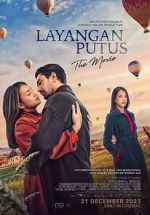 Watch Layangan Putus: The Movie Watch123movies