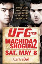 Watch UFC 113: Machida Vs. Shogun 2 Watch123movies