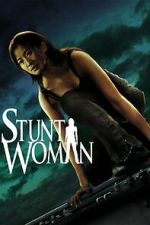 Watch The Stunt Woman Watch123movies