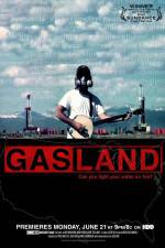 Watch GasLand Watch123movies