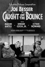 Watch Caught on the Bounce Watch123movies