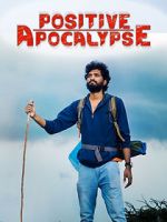 Watch Positive Apocalypse Watch123movies