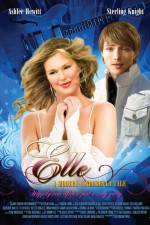 Watch Elle A Modern Cinderella Tale Watch123movies