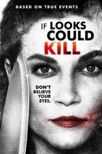 Watch If Looks Could Kill Watch123movies