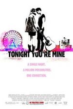 Watch Tonight You\'re Mine Watch123movies