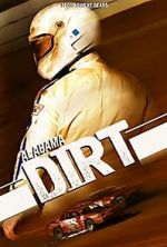 Watch Alabama Dirt Watch123movies