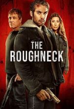 Watch The Roughneck Watch123movies