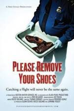 Watch Please Remove Your Shoes Watch123movies