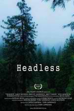 Watch Headless Watch123movies