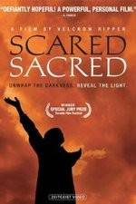 Watch ScaredSacred Watch123movies