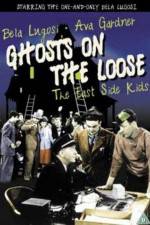 Watch Ghosts on the Loose Watch123movies