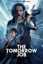 Watch The Tomorrow Job Watch123movies