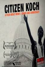 Watch Citizen Koch Watch123movies