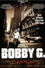 Watch Bobby G Can't Swim Watch123movies