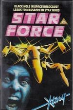 Watch Star Force: Fugitive Alien II Watch123movies