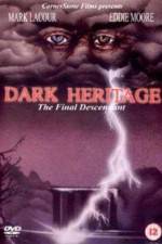 Watch Dark Heritage Watch123movies