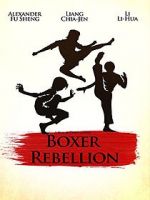 Watch Boxer Rebellion Watch123movies