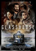 Watch Glasshouse Watch123movies