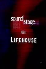 Watch Lifehouse - SoundStage Watch123movies