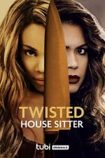 Watch Twisted House Sitter Watch123movies