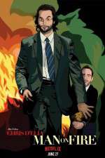 Watch Chris DElia Man on Fire Watch123movies