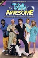 Watch Totally Awesome Watch123movies