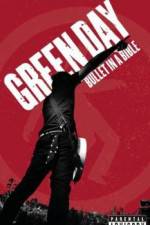 Watch Green Day Bullet in a Bible Watch123movies