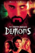 Watch The Irrefutable Truth About Demons Watch123movies