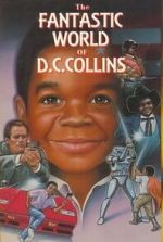Watch The Fantastic World of D.C. Collins Watch123movies