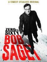 Watch Bob Saget: Zero to Sixty (TV Special 2017) Watch123movies