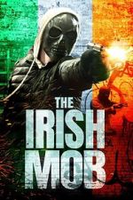 Watch The Irish Mob Watch123movies