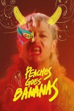 Watch Peaches Goes Bananas Watch123movies
